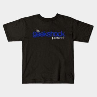 Geek Shock Podcast - Classic Logo Kids T-Shirt